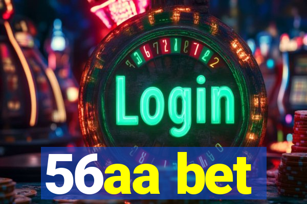 56aa bet